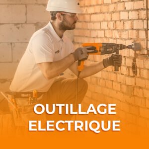 OUTILLAGE ÉLECTRIQUE